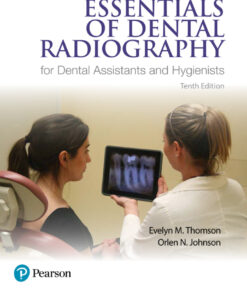 Essentials of Dental Radiography for Dental Assistants and Hygienists - 10th Edition