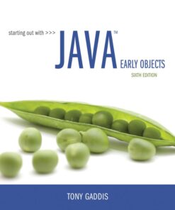 Starting Out with Java: Early Objects - 6th Edition