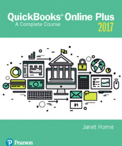 QuickBooks Online Plus 2017: A Complete Course - 2nd Edition