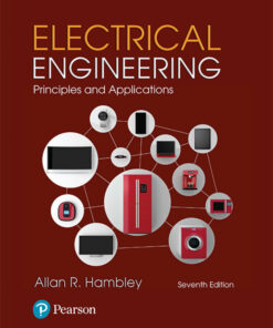 Electrical Engineering: Principles & Applications - 7th Edition