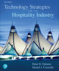 Technology Strategies for the Hospitality Industry - 3rd Edition