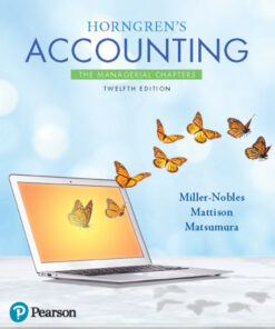 Horngren's Accounting: The Managerial Chapters - 12th Edition