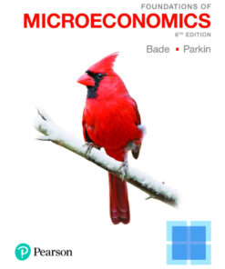 Foundations of Microeconomics (Pearson+) - 8th Edition
