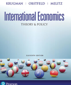 International Economics: Theory and Policy - 11th Edition