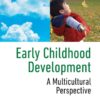 Early Childhood Development - 7th Edition