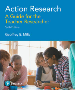 Action Research: A Guide for the Teacher Researcher - 6th Edition