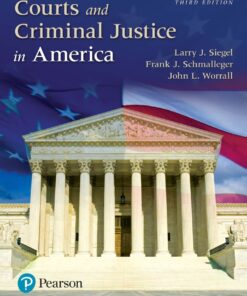 Courts and Criminal Justice in America - 3rd Edition