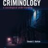 Criminology: A Sociological Understanding - 7th Edition