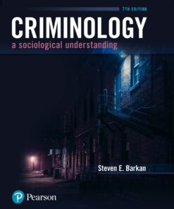 Criminology: A Sociological Understanding - 7th Edition