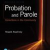 Probation and Parole: Corrections in the Community - 13th Edition