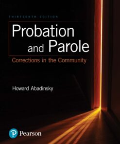 Probation and Parole: Corrections in the Community - 13th Edition