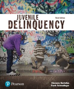 Juvenile Delinquency (Justice Series) - 3rd Edition