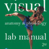 Visual Anatomy & Physiology Lab Manual, Main Version - 2nd Edition