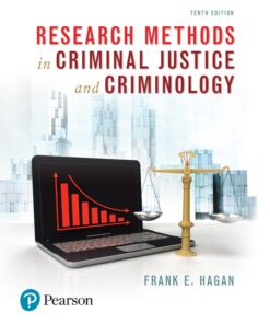 Research Methods in Criminal Justice and Criminology - 10th Edition
