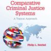 Comparative Criminal Justice Systems - 7th Edition