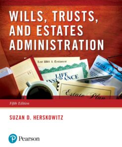Wills, Trusts, and Estates Administration - 5th Edition