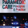 Paramedic Care: Principles & Practice, Volume 1 - 5th Edition
