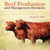 Beef Production and Management Decisions - 6th Edition