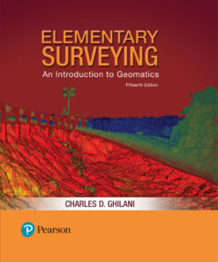 Elementary Surveying: An Introduction to Geomatics - 15th Edition