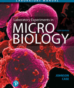 Laboratory Experiments in Microbiology - 12th Edition