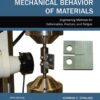 Mechanical Behavior of Materials - 5th Edition