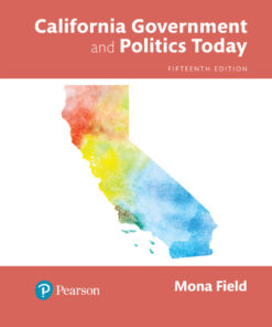 California Government and Politics Today - 15th Edition