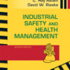 Industrial Safety and Health Management - 7th Edition