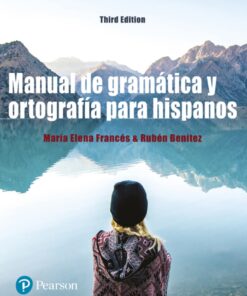 Manual de gramática y ortografía para hispanos (Pearson+) - 3rd Edition