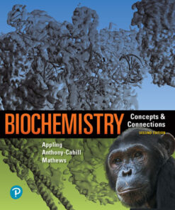 Biochemistry: Concepts and Connections - 2nd Edition