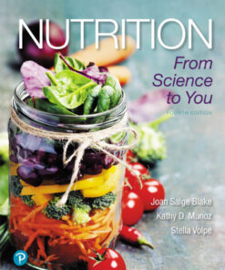 Nutrition: From Science to You - 4th Edition