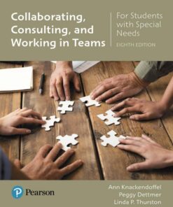 Collaborating, Consulting, and Working in Teams for Students with Special Needs - 8th Edition