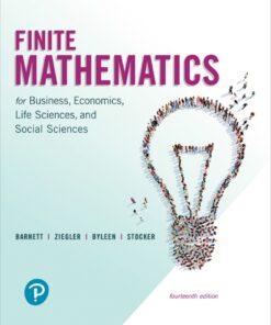 Finite Mathematics for Business, Economics, Life Sciences, and Social Sciences - 14th Edition