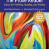 The Prose Reader: Essays for Thinking, Reading, and Writing - 11th Edition