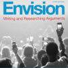Envision: Writing and Researching Arguments - 5th Edition