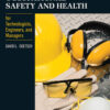Occupational Safety and Health for Technologists, Engineers, and Managers - 9th Edition