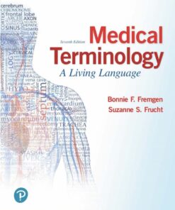 Medical Terminology: A Living Language - 7th Edition