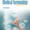 Medical Terminology Complete! - 4th Edition