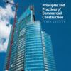 Principles and Practices of Commercial Construction - 10th Edition