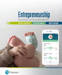 Entrepreneurship: Successfully Launching New Ventures - 6th Edition