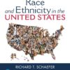 Race and Ethnicity in the United States - 9th Edition