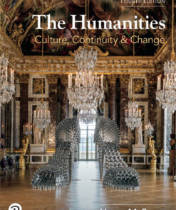 The Humanities: Culture, Continuity, and Change, Volume 2 - 4th Edition