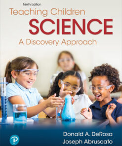 Teaching Children Science: A Discovery Approach - 9th Edition