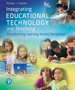 Integrating Educational Technology into Teaching - 8th Edition