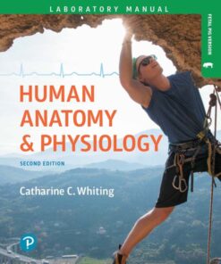 Human Anatomy & Physiology Laboratory Manual - 2nd Edition