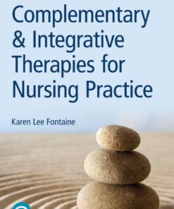 Complementary & Integrative Therapies for Nursing Practice - 5th Edition