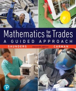 Mathematics for the Trades: A Guided Approach - 11th Edition