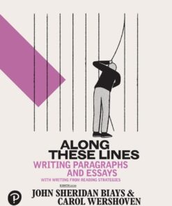 Along These Lines: Writing Paragraphs and Essays - 8th Edition