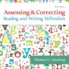 Assessing and Correcting Reading and Writing Difficulties - 6th Edition
