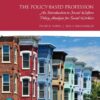 The Policy-Based Profession - 7th Edition