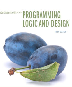 Starting Out with Programming Logic and Design - 5th Edition